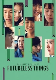 Futureless Things (2014)