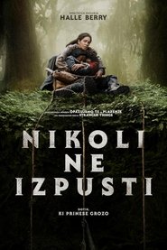Nikoli ne izpusti 2024 Brezplačen neomejen dostop