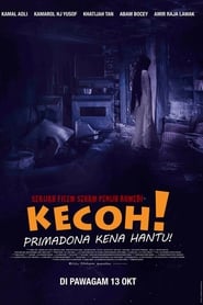 Poster Kecoh! Primadona Kena Hantu!