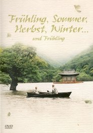 Frühling, Sommer, Herbst, Winter... und Frühling (2003)