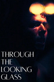 Through the Looking Glass постер