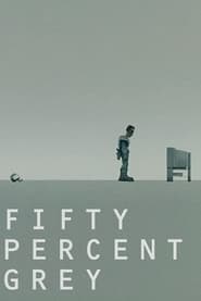 Poster Fifty Percent Grey