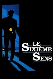 Le Sixième Sens movie