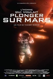 L'Homme qui voulait plonger sur Mars 1970 Free Unlimited ohere