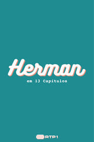 Poster Herman em 13 Capítulos 2018