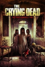 The Crying Dead постер