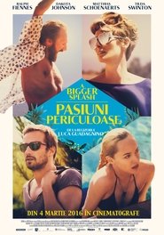 A Bigger Splash: Pasiuni periculoase (2015)