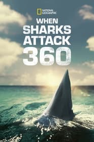 When Sharks Attack 360 (2023)