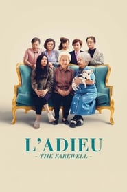 L'Adieu (The Farewell) film en streaming