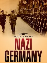 Poster Know Your Enemy: Nazi Germany 2017