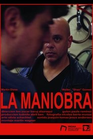 La Maniobra) La Maniobra (2023)