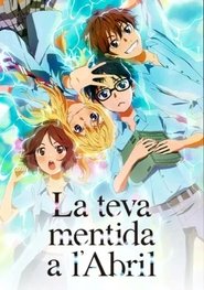 La teva mentida a l'abril