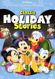 Walt Disney's Classic Cartoon Favorites Volume 9: Classic Holiday Stories