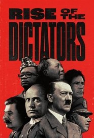 The Rise of the Dictators (2024)