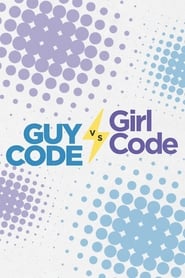 Guy Code vs. Girl Code постер