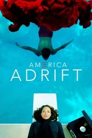 Poster America Adrift 2016