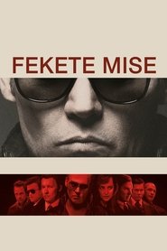 Fekete mise 2015 Teljes Film Magyarul Online