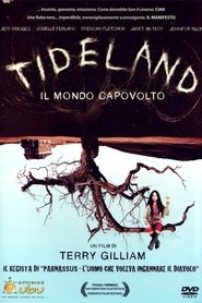 watch Tideland - Il mondo capovolto now