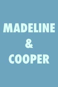 Madeline & Cooper (2018)