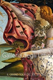 Poster Galleria degli Uffizi - Il grand tour del XXI° secolo 2013