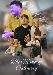 The Mana of Culinary