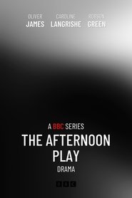 The Afternoon Play (2003)