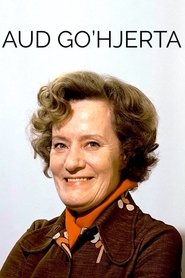 Aud go'hjerta (2006)