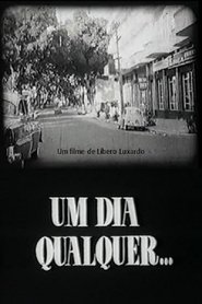 Um Dia Qualquer... film gratis Online