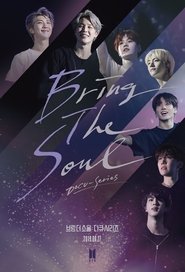 Bring the Soul: Docu-Series