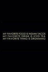 Poster My Favourite Food Is Indian Tacos, My Favourite Drink Is Iced Tea and My Favourite Thing Is Drumming 2019
