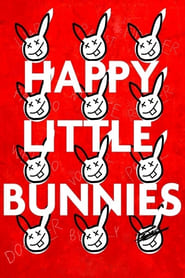 Happy Little Bunnies постер