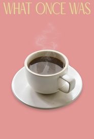 What Once Was (1970)