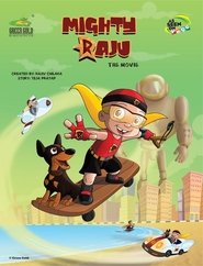 Mighty Raju: The Movie) Mighty Raju: The Movie (2010)