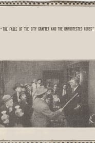 Poster The Fable of the City Grafter and the Unprotected Rubes