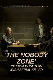 The Nobody Zone: Interview With An Irish Serial Killer