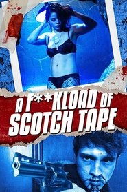 Poster A F**kload of Scotch Tape 2012