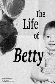 The Life of Betty