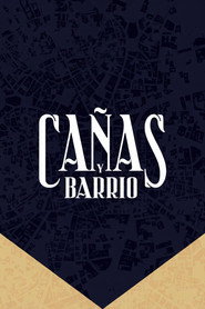 Cañas y Barrio постер