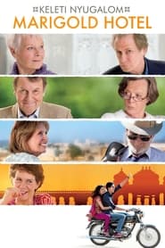 Keleti nyugalom - Marigold Hotel 2012