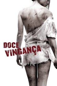 Assistir Doce Vingança Online HD