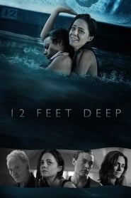 12 Feet Deep Movie | Where to Watch?