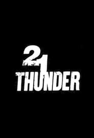 21 Thunder постер