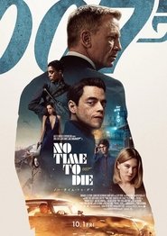 007／ノー・タイム・トゥ・ダイ ネタバレ