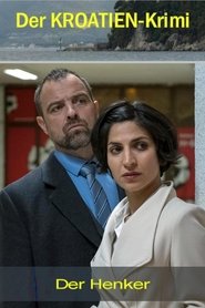 Der Kroatien-Krimi: Der Henker (2019)