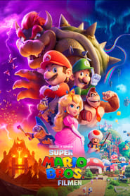 Super Mario Bros. Filmen 2023 Svenska filmer online gratis