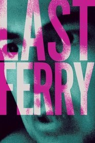 Poster van Last Ferry