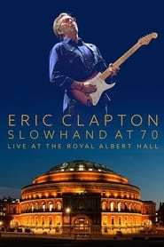 Eric Clapton: Live at the Royal Albert Hall постер