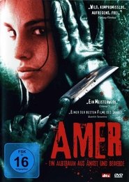 Amer - Die dunkle Seite deiner Träume 2009 Stream Deutsch HD