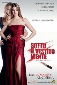 Sotto il vestito niente – L’ultima sfilata (2011)