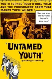 Untamed Youth (1957)